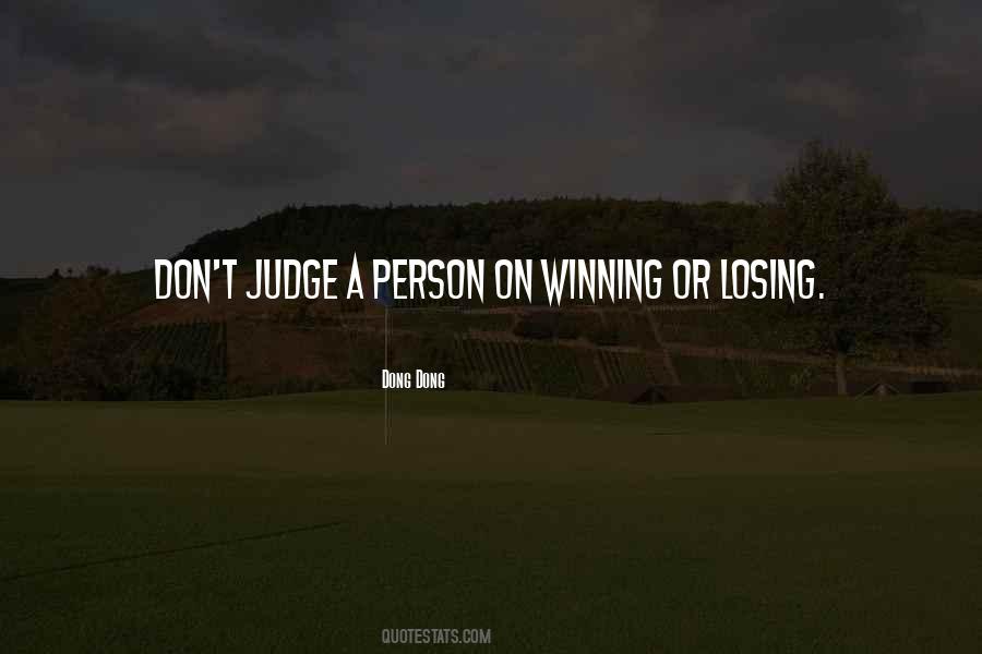 Quotes About Don't Judge Others #48922