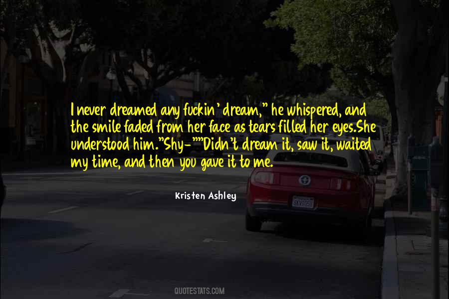 Quotes About I Saw You In My Dream #142221