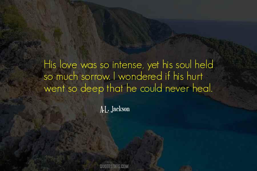 Heal My Soul Quotes #1877916