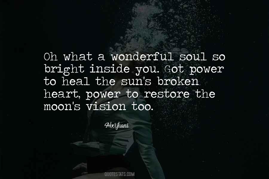 Heal My Soul Quotes #204653