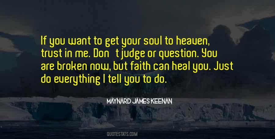 Heal My Soul Quotes #724680