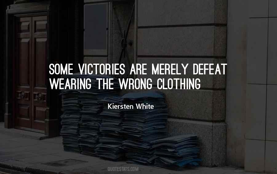 Victory Defeat Quotes #117914