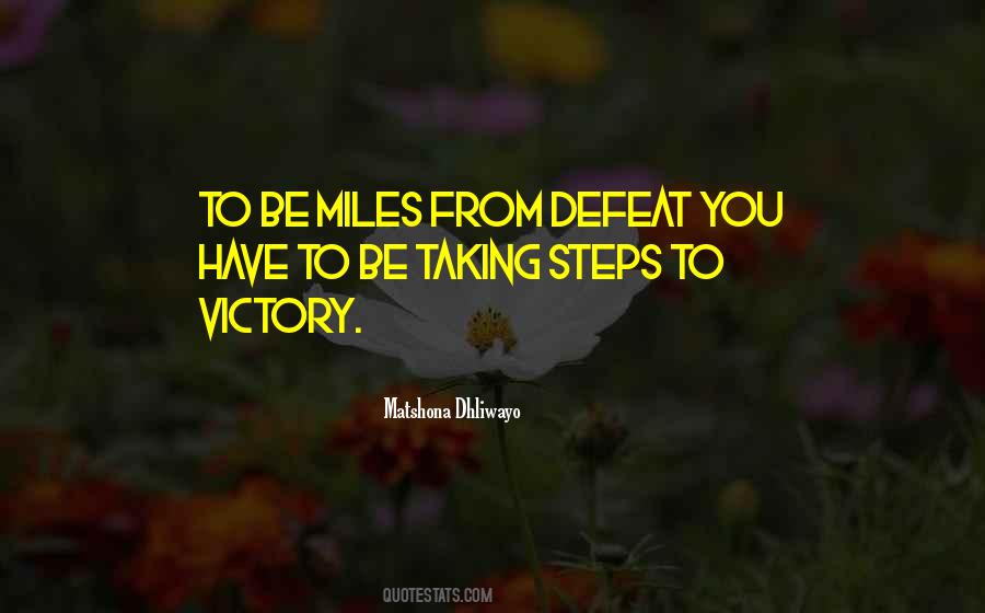 Victory Defeat Quotes #347101