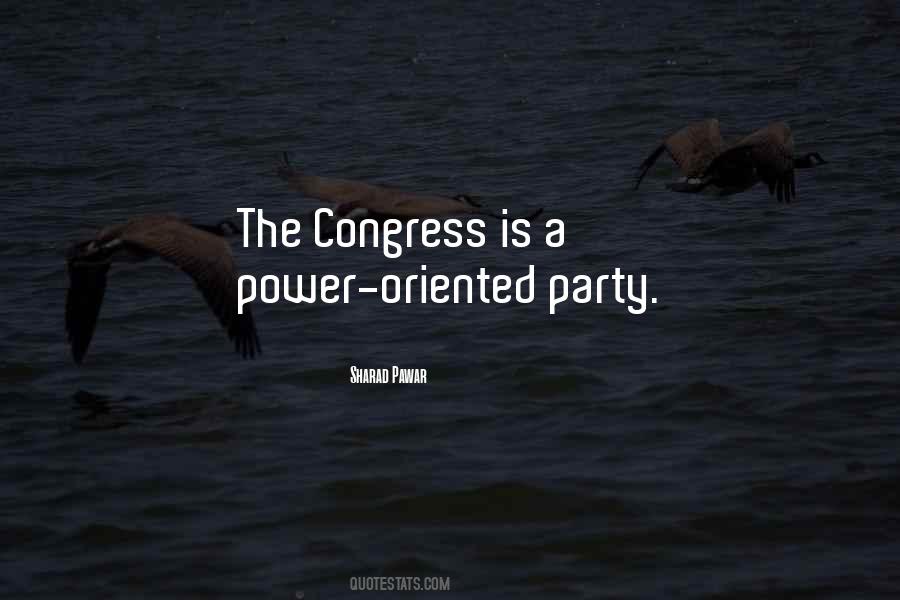 Quotes About Congress Party #1849212
