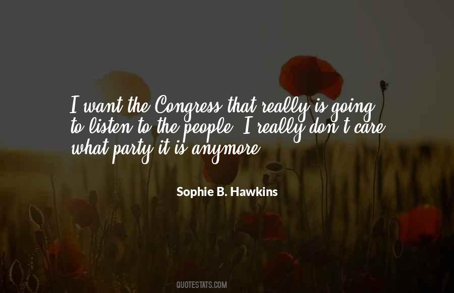 Quotes About Congress Party #863472