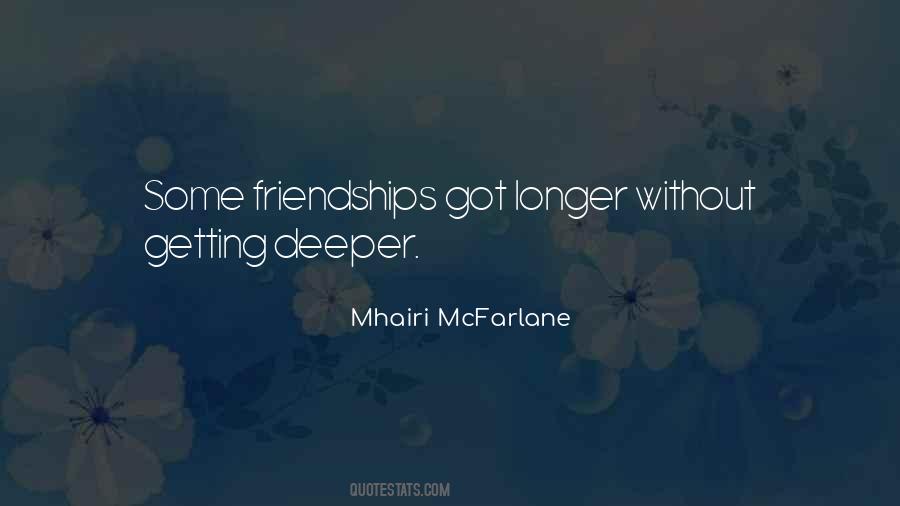 Quotes About Friendships #1068104