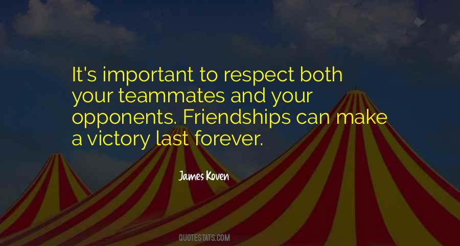 Quotes About Friendships #1316055