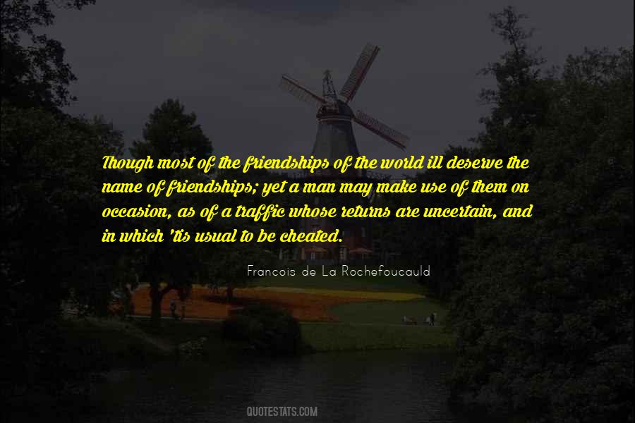 Quotes About Friendships #1430861
