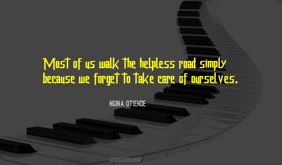 Walk The Quotes #1132684