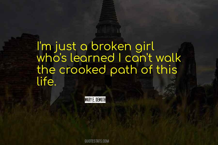 Walk The Quotes #964546