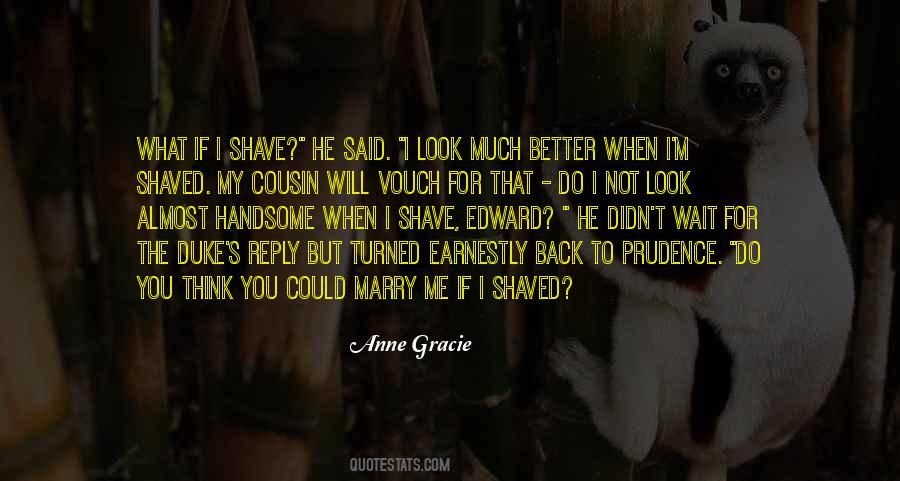 Quotes About Will You Marry Me #1798201