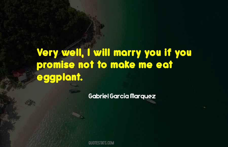 Quotes About Will You Marry Me #913391