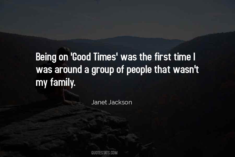 Quotes About Family Good Times #1039133