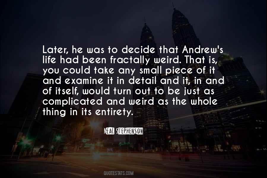 Quotes About When Life Gets Complicated #192427