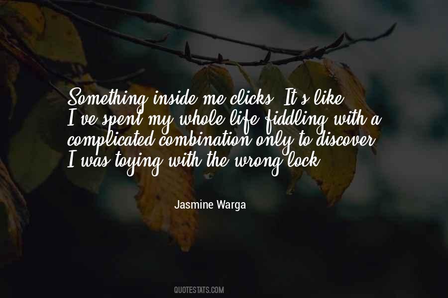 Quotes About When Life Gets Complicated #199099