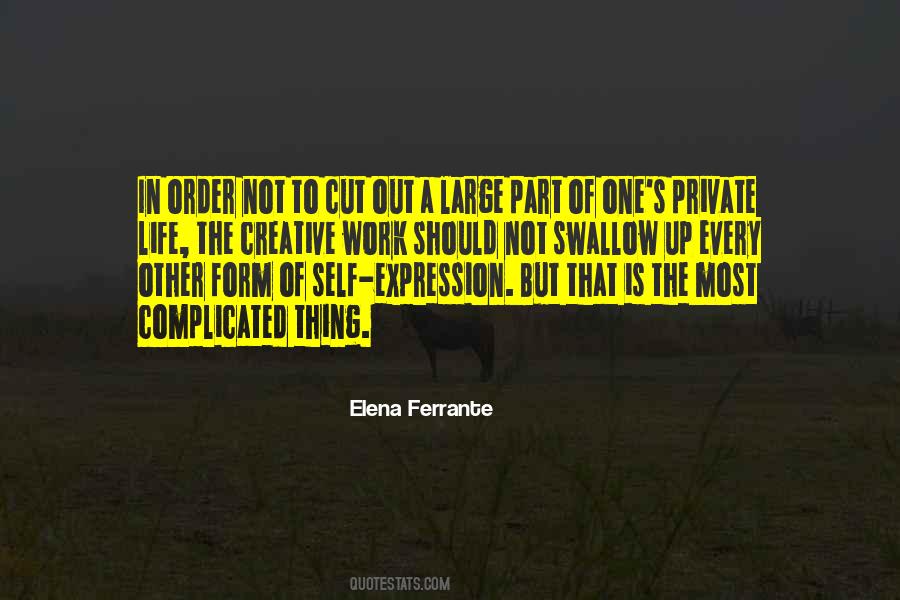 Quotes About When Life Gets Complicated #4484