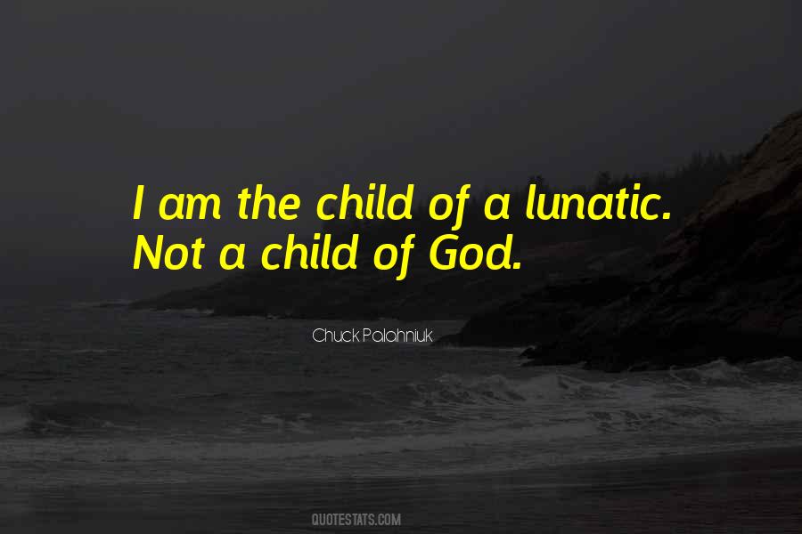 Quotes About Child Of God #1570874