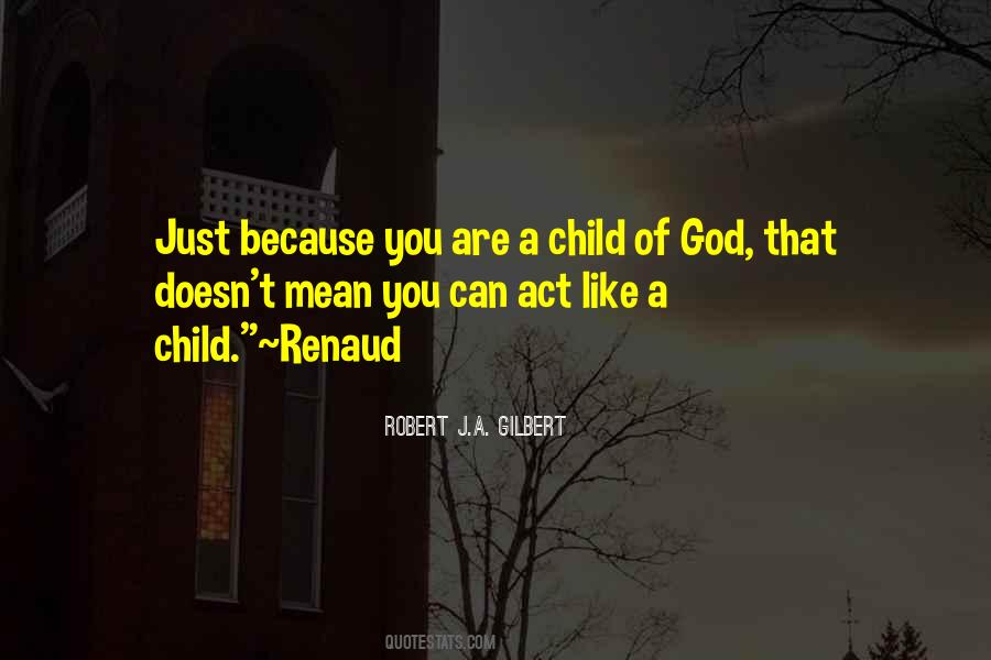 Quotes About Child Of God #882404