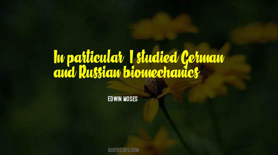 Quotes About Biomechanics #1608641