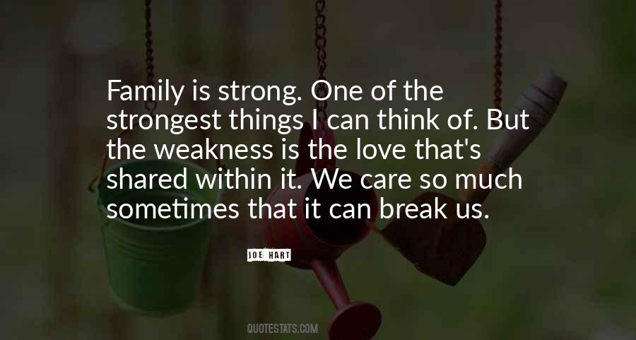 Quotes About Love So Strong #1013590