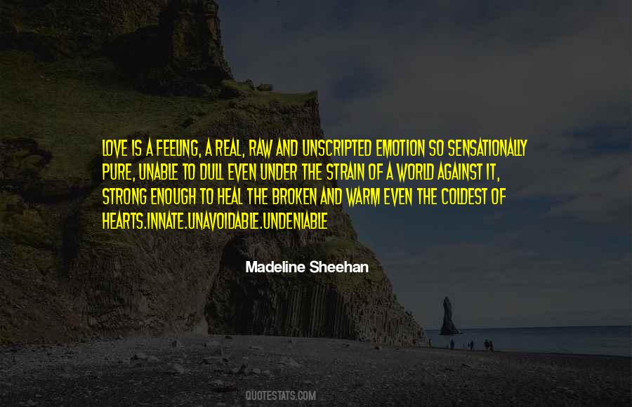 Quotes About Love So Strong #1186361