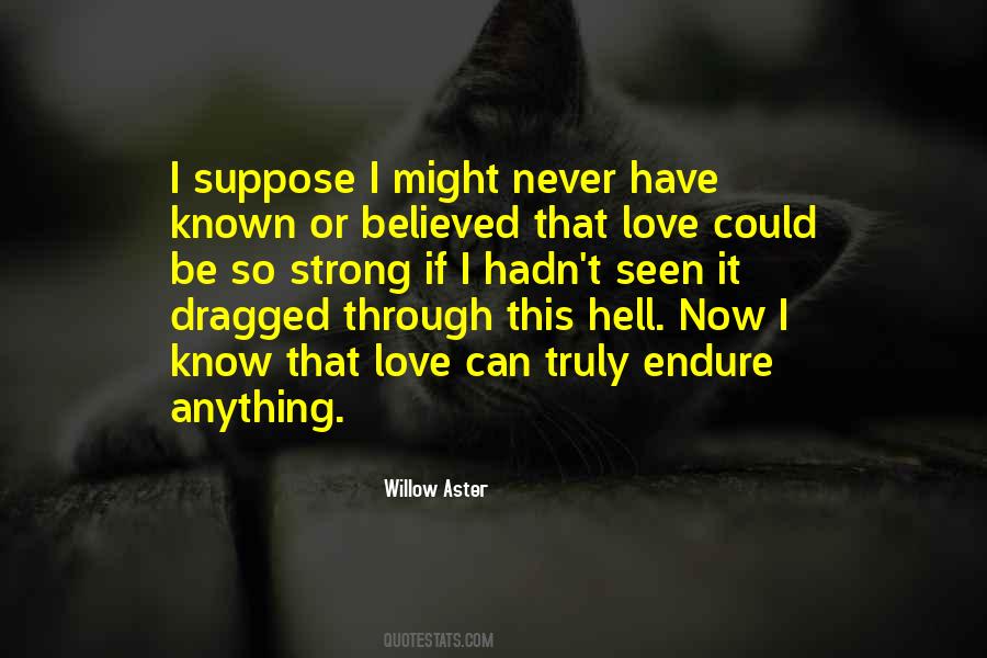 Quotes About Love So Strong #9001