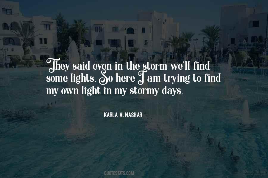 Quotes About Stormy #1137904