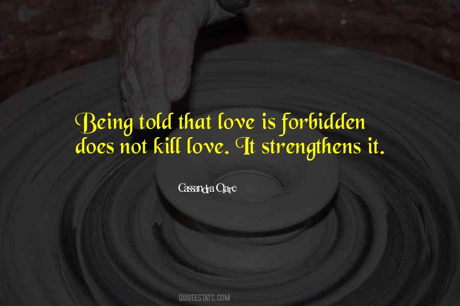 Love Forbidden Quotes #818234