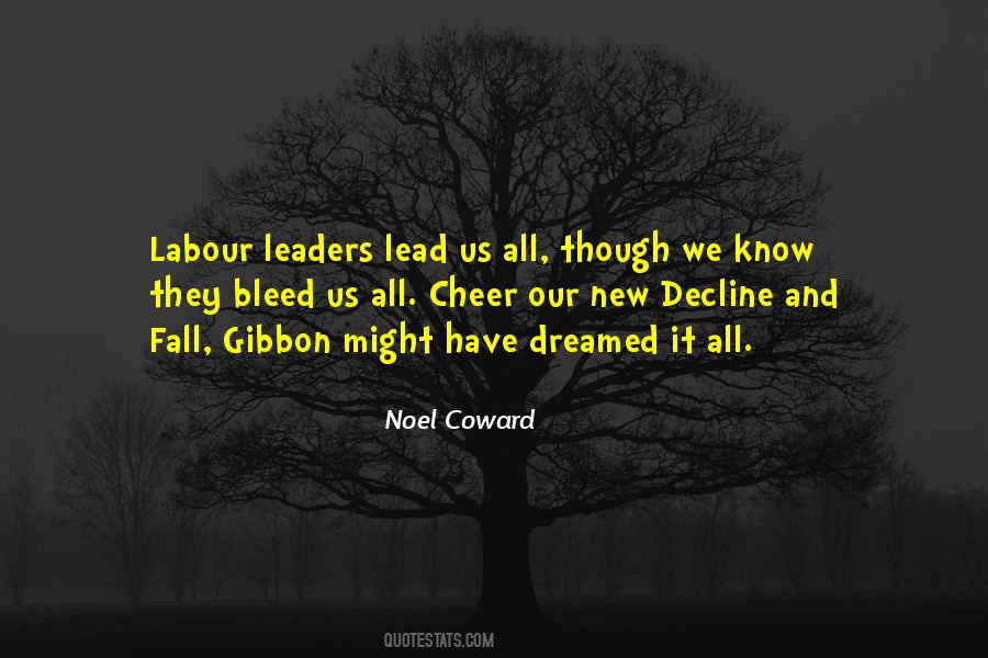 Quotes About Coward Leaders #212495