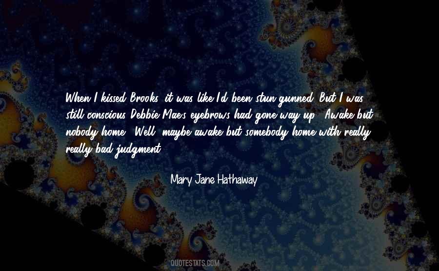 Quotes About Love Gone Bad #1428022