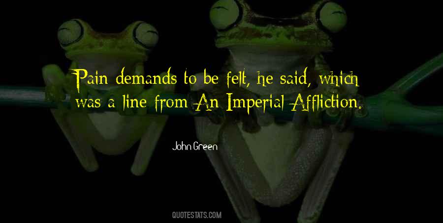 Quotes About Imperial Affliction #1658754