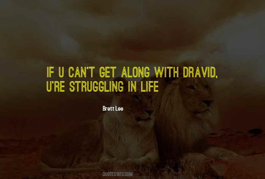 Quotes About Dravid #1865465