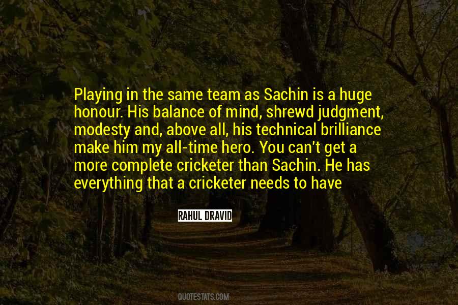 Quotes About Dravid #439543