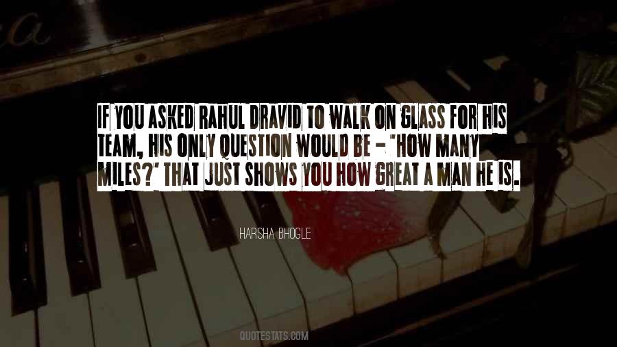 Quotes About Dravid #988692