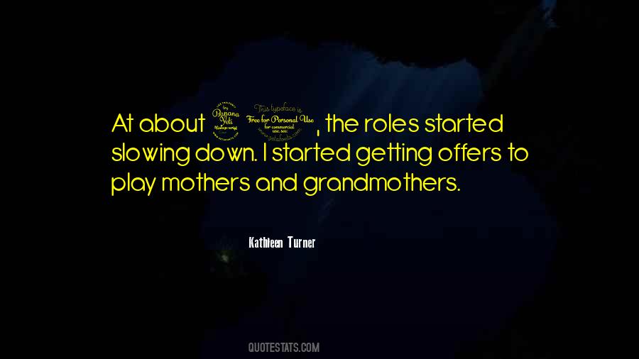 Quotes About Roles #1629904