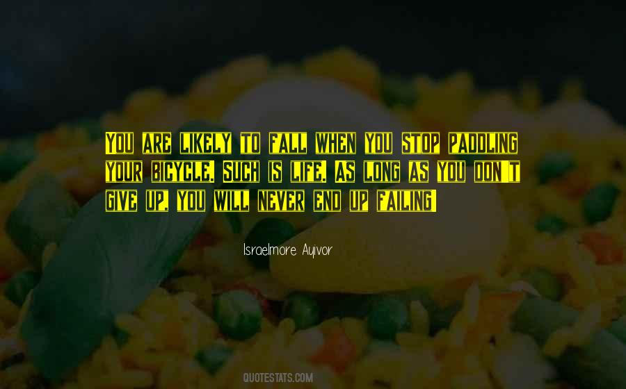 Quotes About Give Up On Life #138919