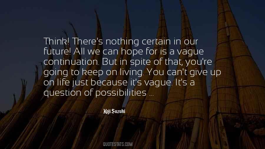 Quotes About Give Up On Life #1411322