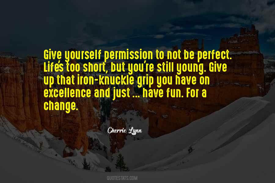 Quotes About Give Up On Life #340567