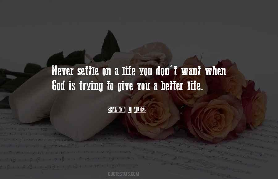 Quotes About Give Up On Life #397306