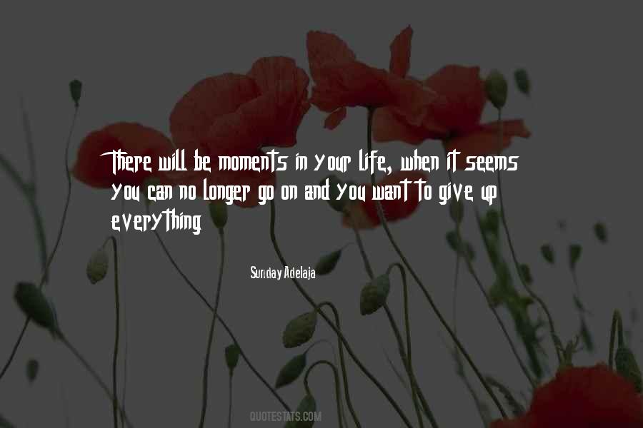 Quotes About Give Up On Life #401716