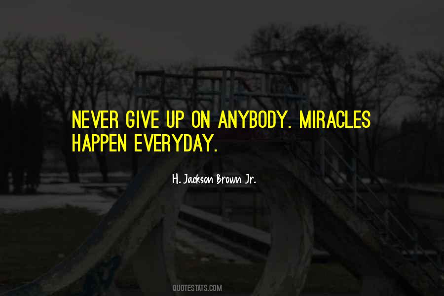 Quotes About Give Up On Life #612877