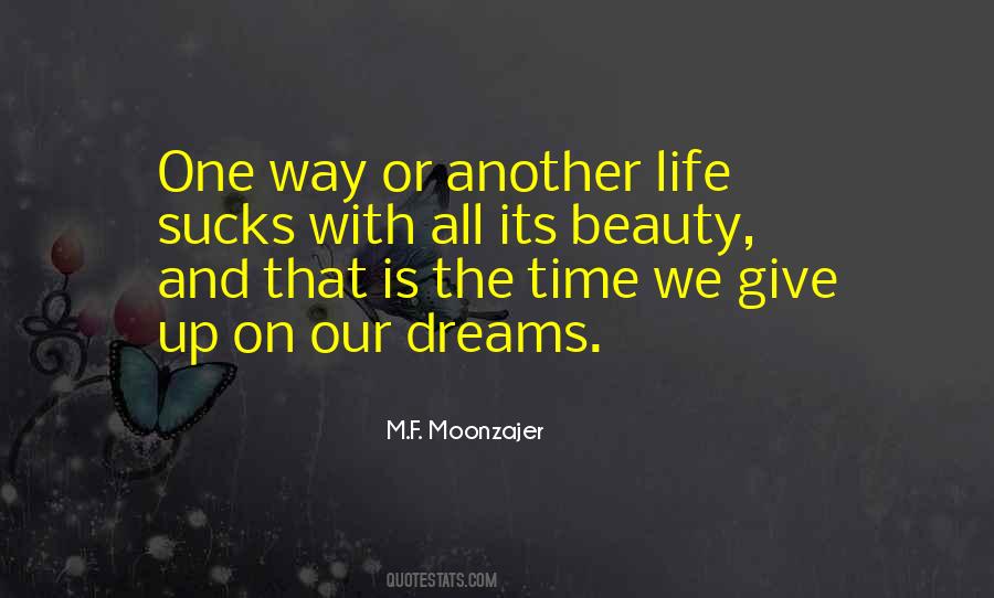Quotes About Give Up On Life #760459