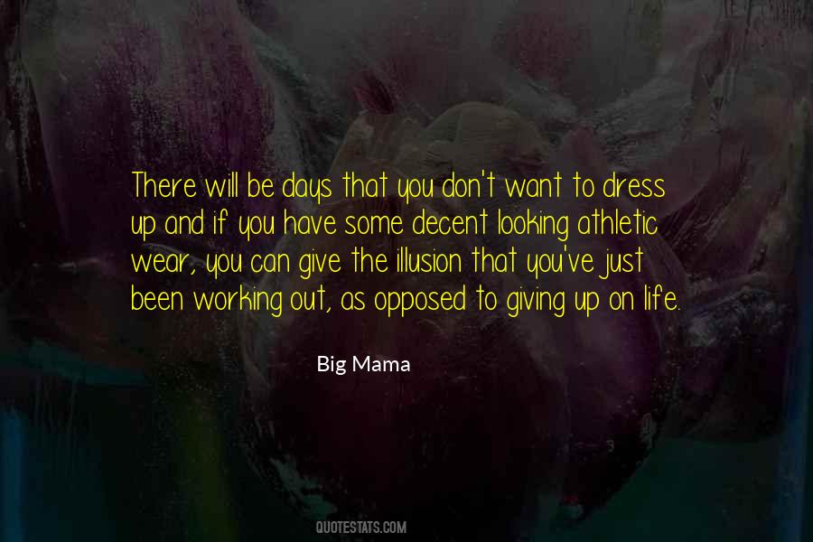 Quotes About Give Up On Life #788919