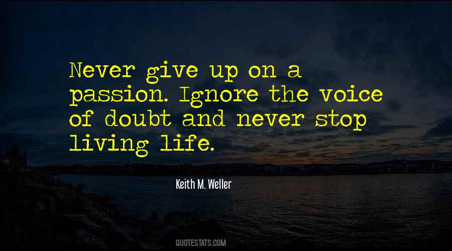 Quotes About Give Up On Life #803435