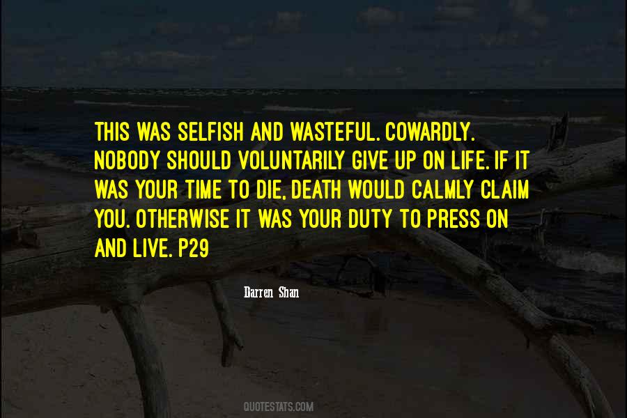 Quotes About Give Up On Life #845173