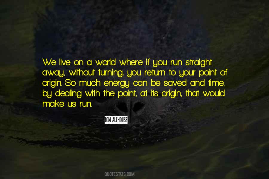 Quotes About Give Up On Life #987857