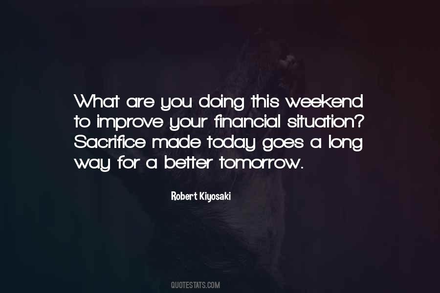 Quotes About Weekend #1270121