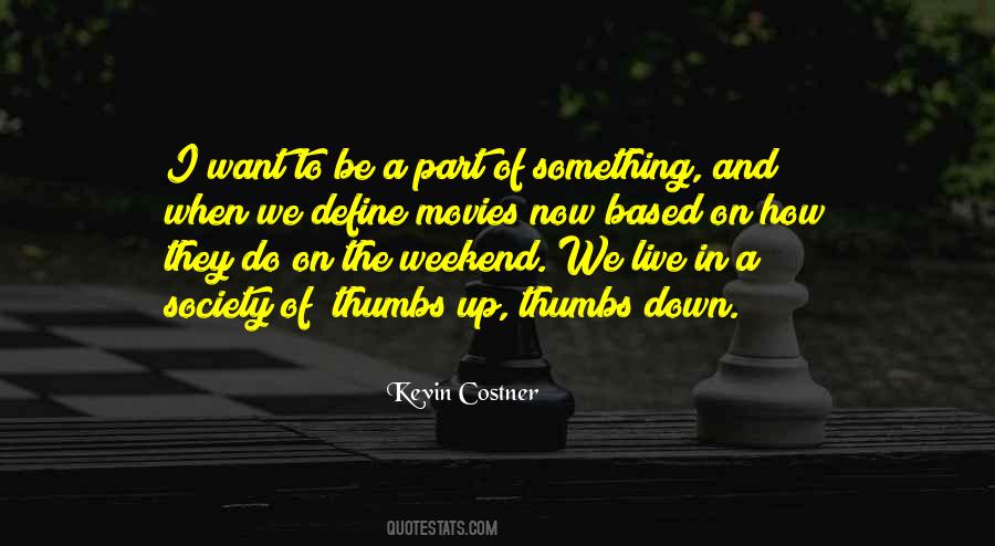 Quotes About Weekend #1412228