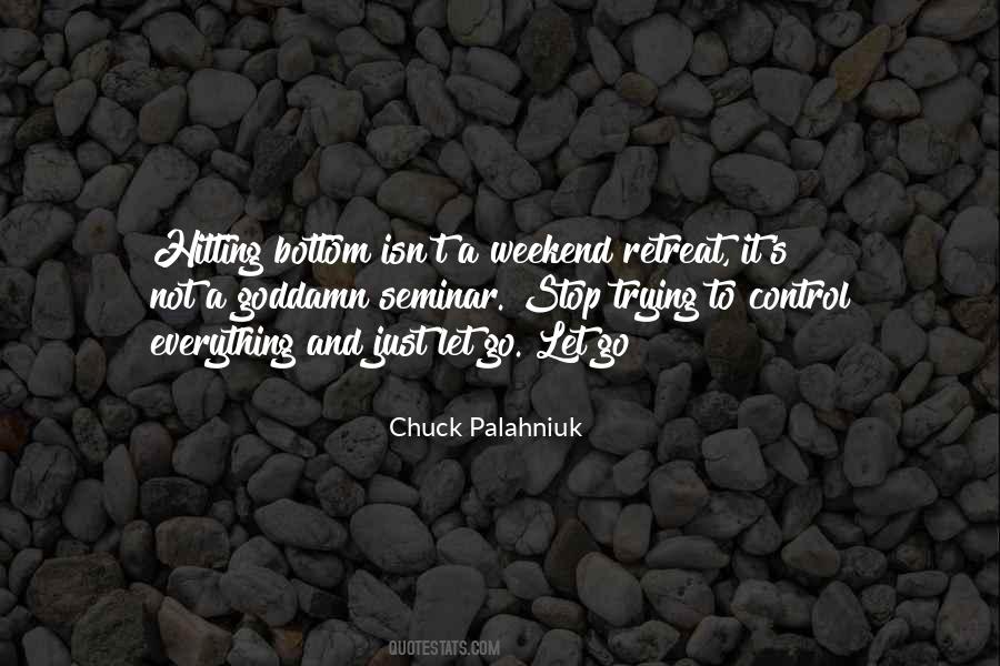 Quotes About Weekend #19565