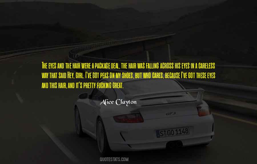 Quotes About Careless Girl #1183761